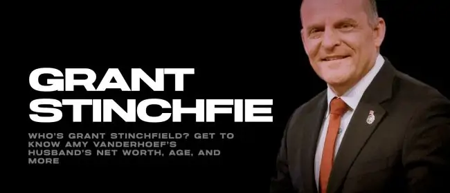 Who’s Grant Stinchfield? Get To Know Amy Vanderhoef’s Husband’s Net Worth, Age, And More