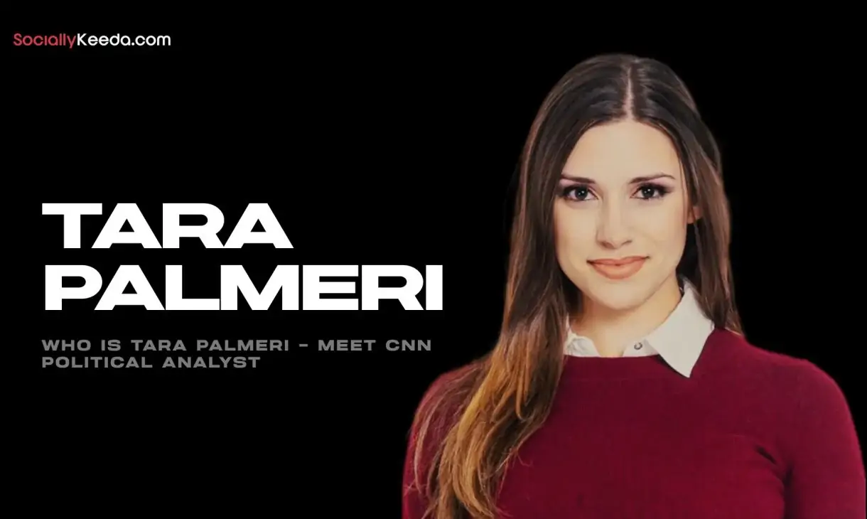 Who is Tara Palmeri – Meet CNN Political Analyst