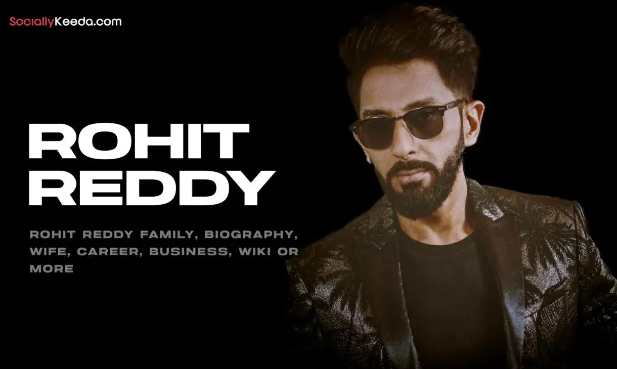 Rohit Reddy WIki