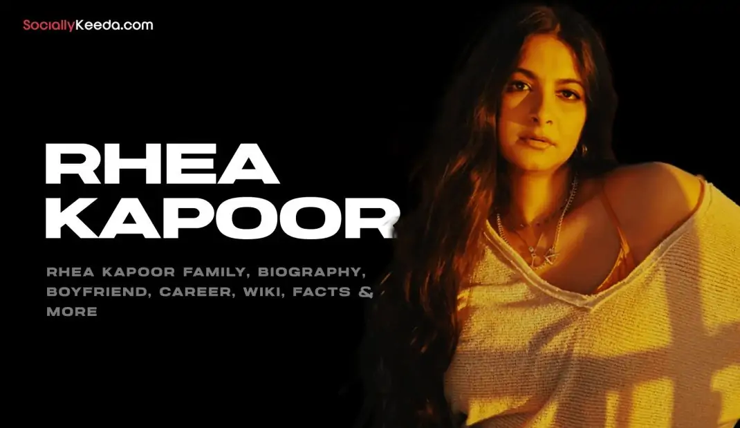 Rhea Kapoor Family, Biography, Boyfriend, Career, Wiki, Facts & More