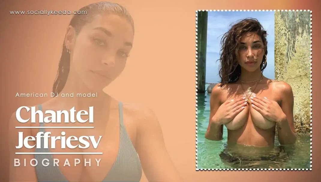 Everything You Need To Know About Chantel Jeffries