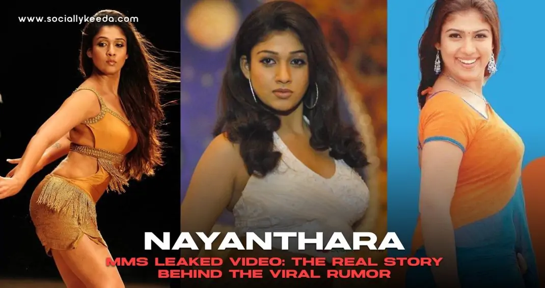 [WATCH] Nayanthara MMS Leaked Video: The Real Story Behind the Viral Rumor