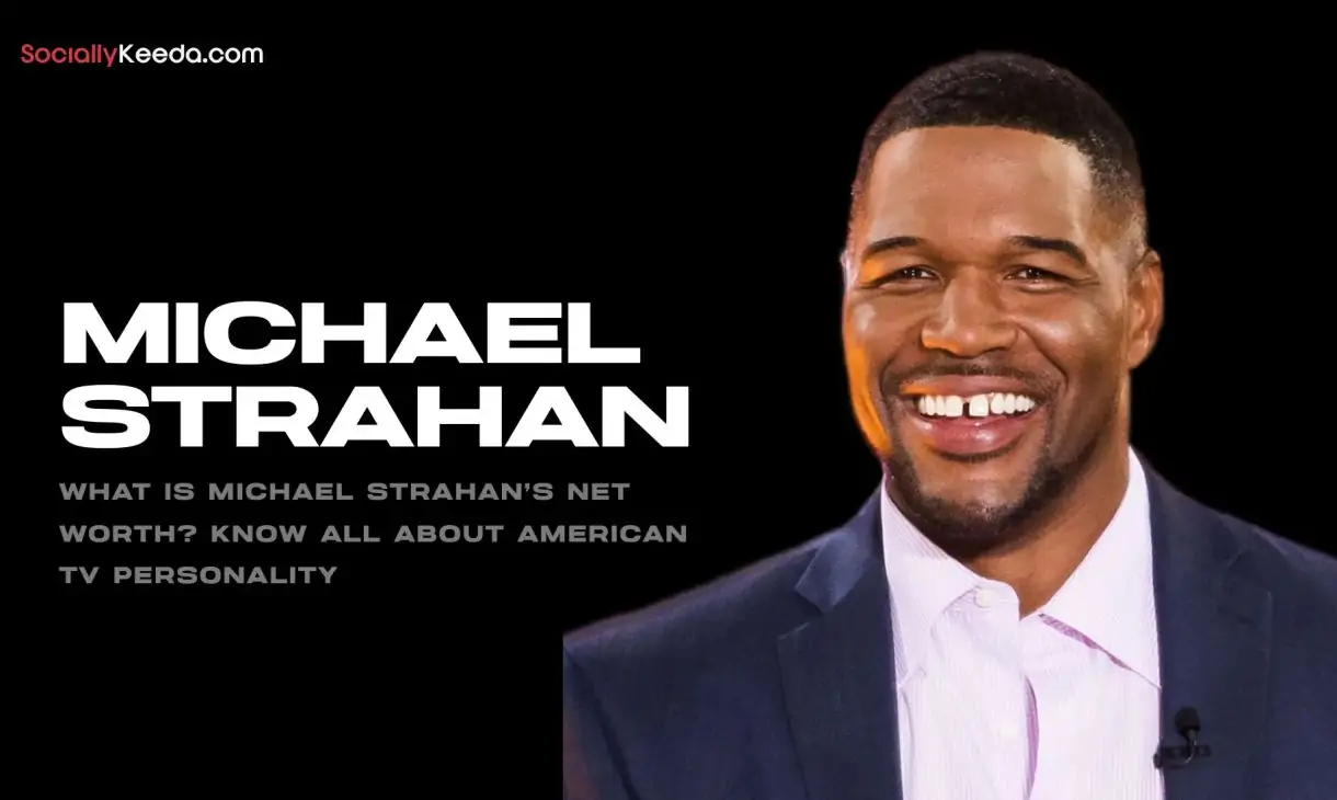 What is Michael Strahan’s Net Worth? Know All About American TV Personality
