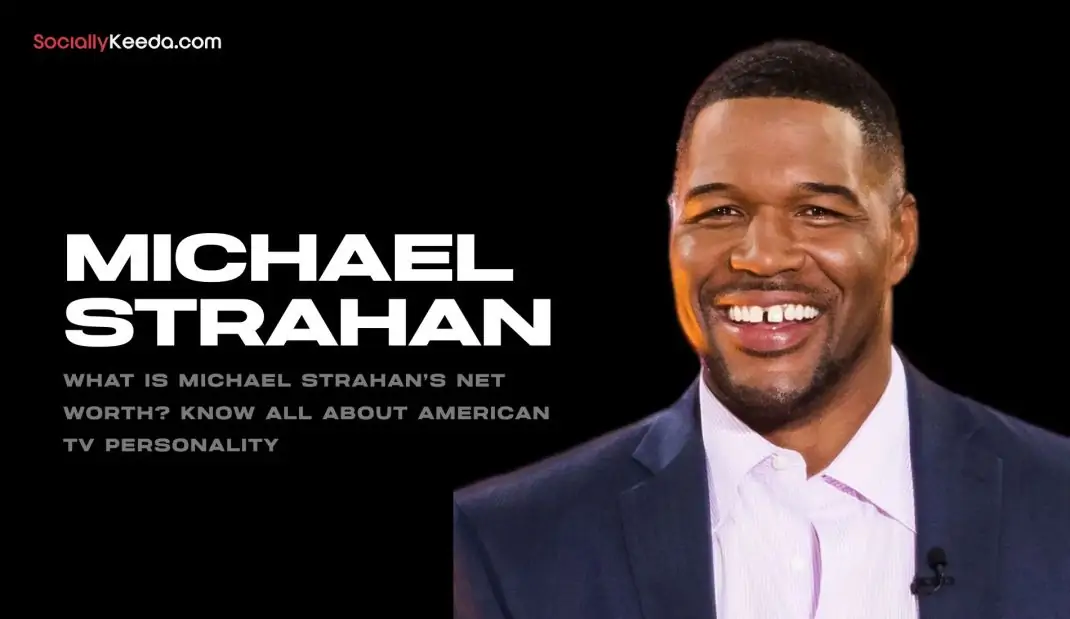 What is Michael Strahan’s Net Worth? Know All About American TV Personality