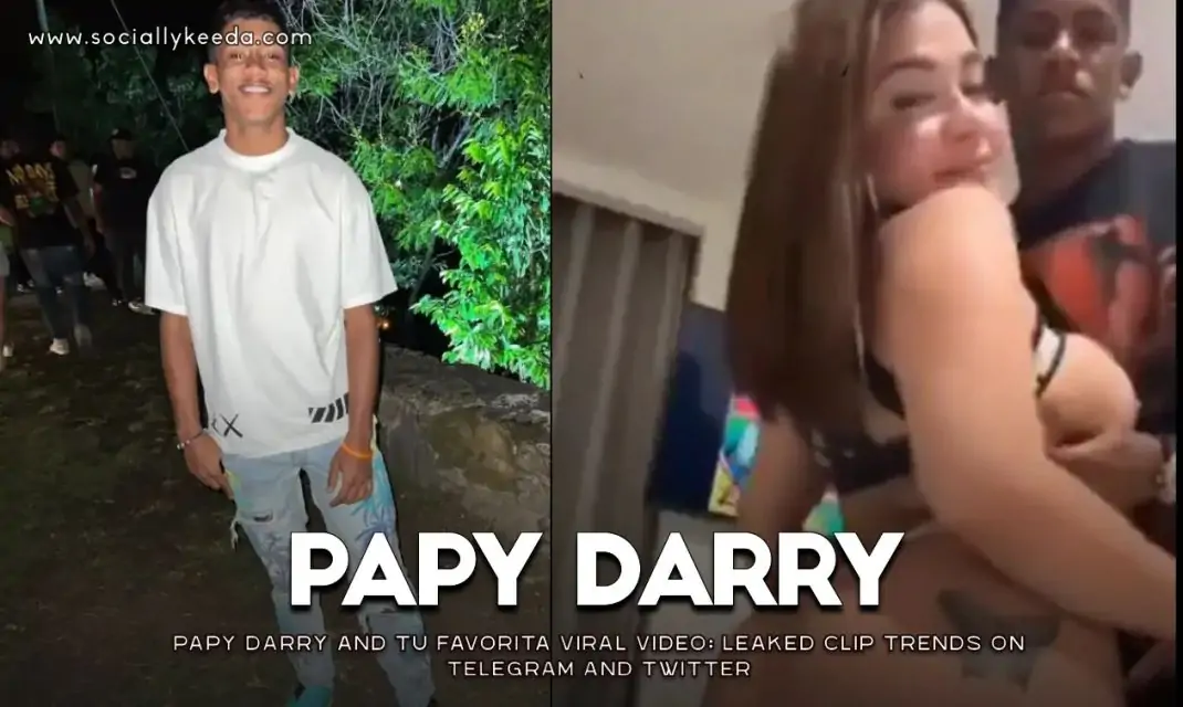Papy Darry and Tu Favorita Viral Video: Leaked Clip Trends on Telegram and Twitter