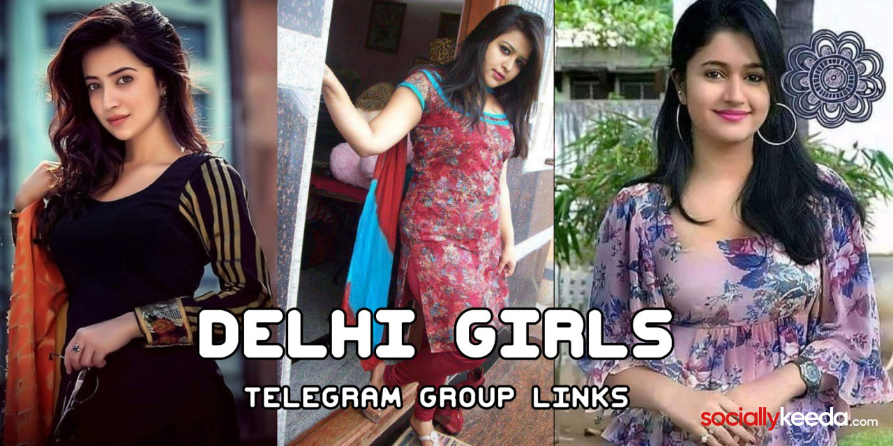 Delhi Girls Telegram Group Links 2026 | Telegram Group Links Delhi  Girls