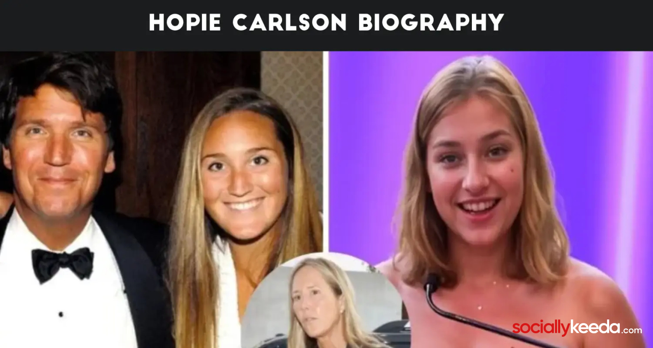 Hopie Carlson Biography, Age, Wiki, Father, Instagram and More