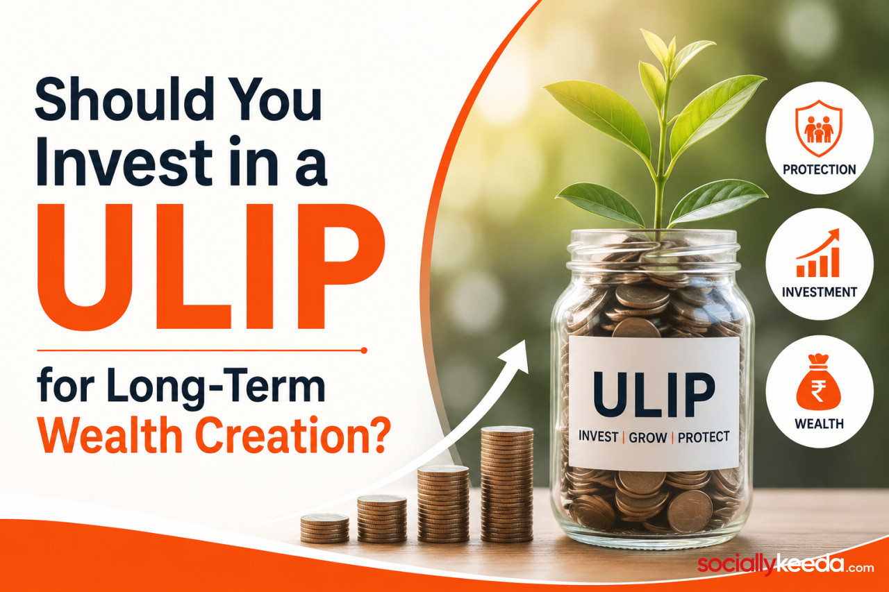 Should You Invest in a ULIP for Long-Term Wealth Creation?