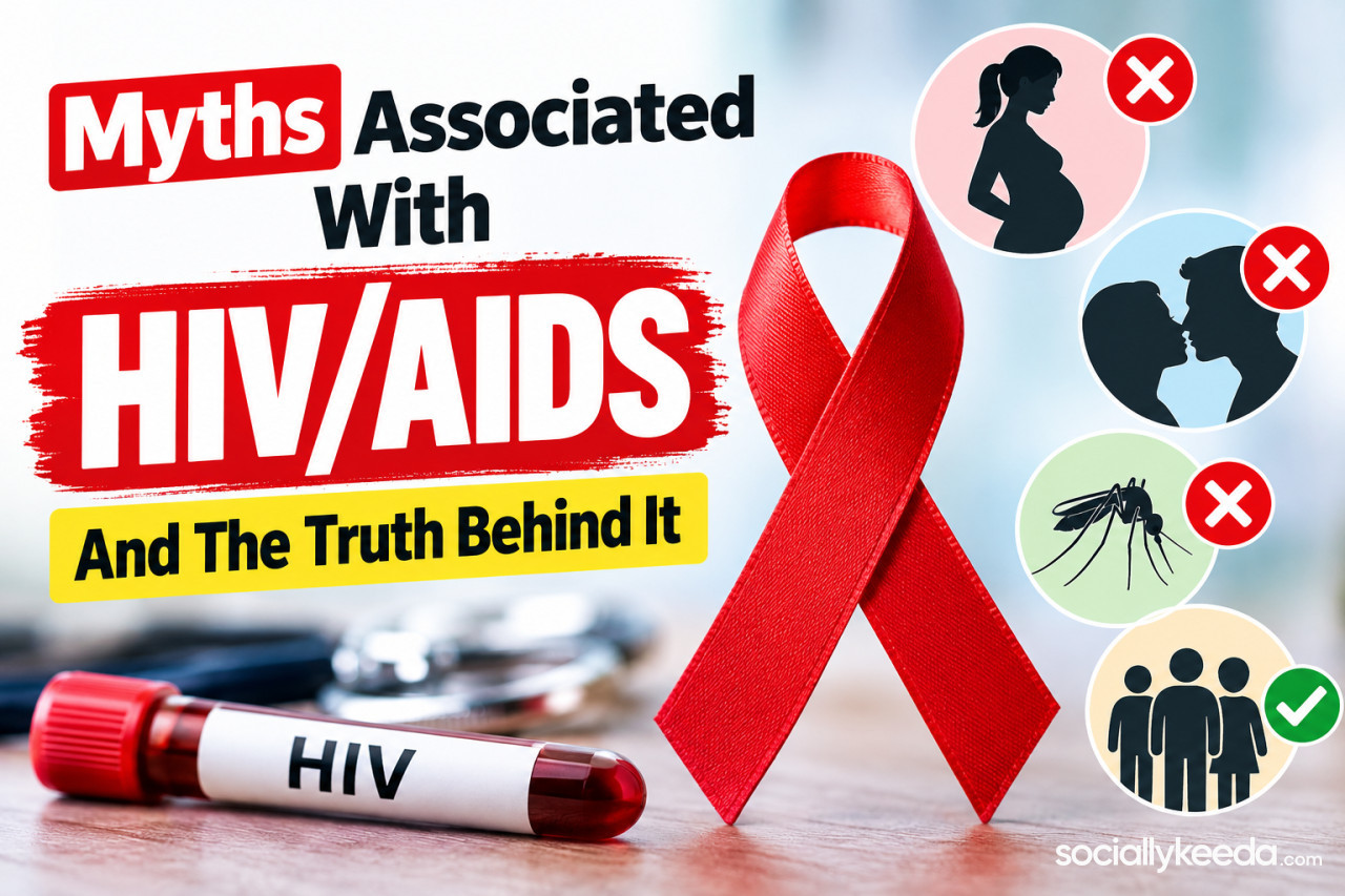 Myths Associated With HIV/AIDS And The Truth Behind It