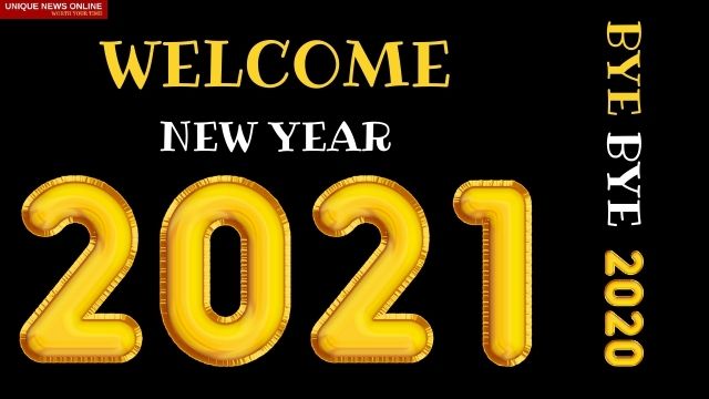 Goodbye 2020 Welcome 2021