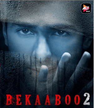 Bekaaboo 2 ALTBalaji Web Series All Episodes Watch Online Cast Name, Wiki & More