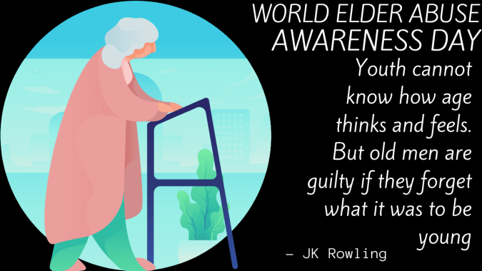 Elder Abuse Awareness Day World Elder Abuse Awareness Day 2021 Theme