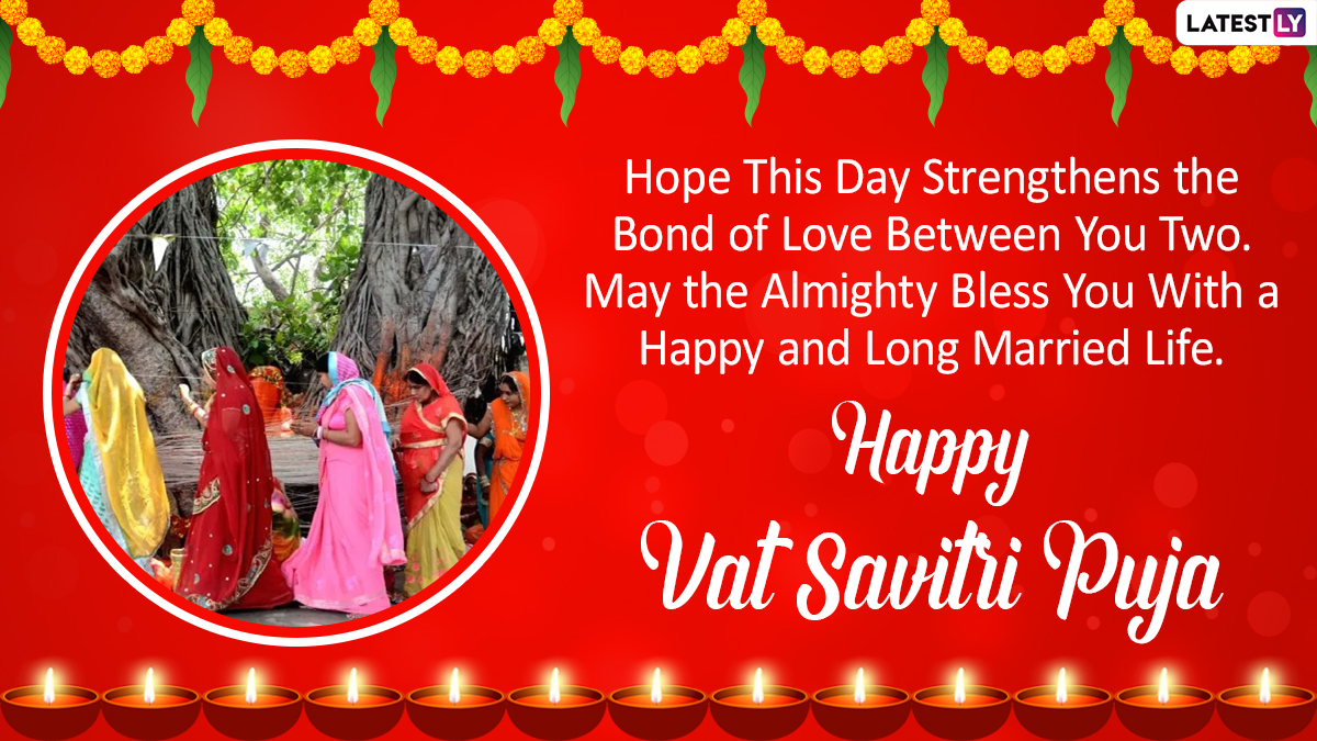 Happy Vat Savitri 2021 Messages for Husband: WhatsApp Greetings, HD Images & Status Video, Quotes and SMS to Celebrate Savitri Brata