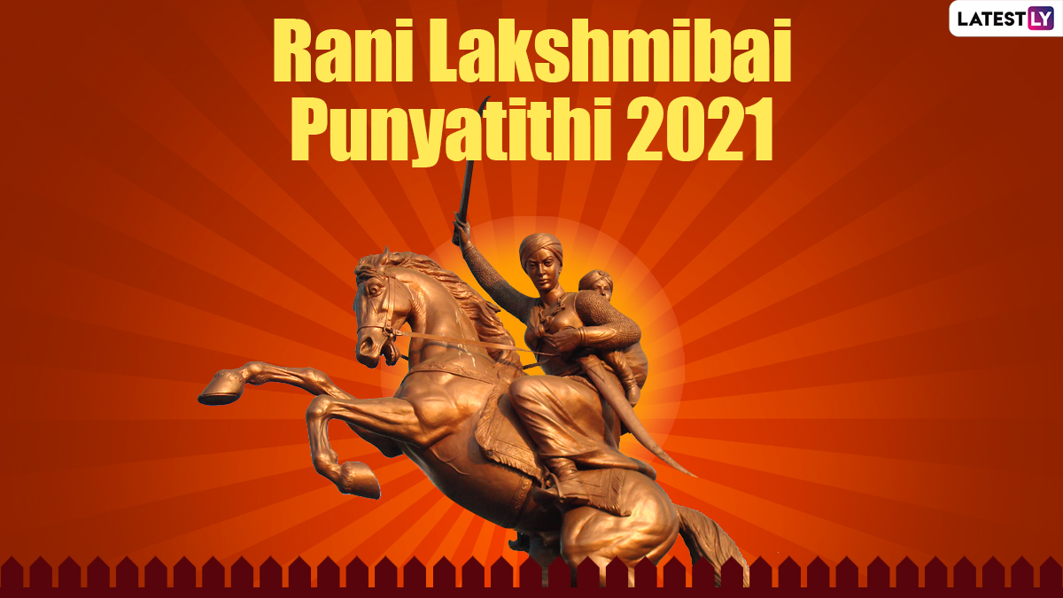 Rani Lakshmibai Punyatithi 2021: Messages, HD Images and Wallpapers to Pay Homage to the Warrior Queen on Her Death Anniversary