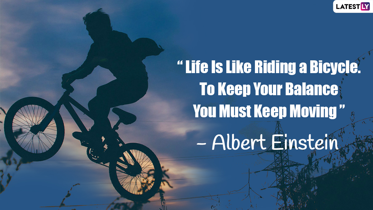 World Bicycle Day 2021: Quotes That Will Inspire You Peddle Into an Environmentally Sustainable Future