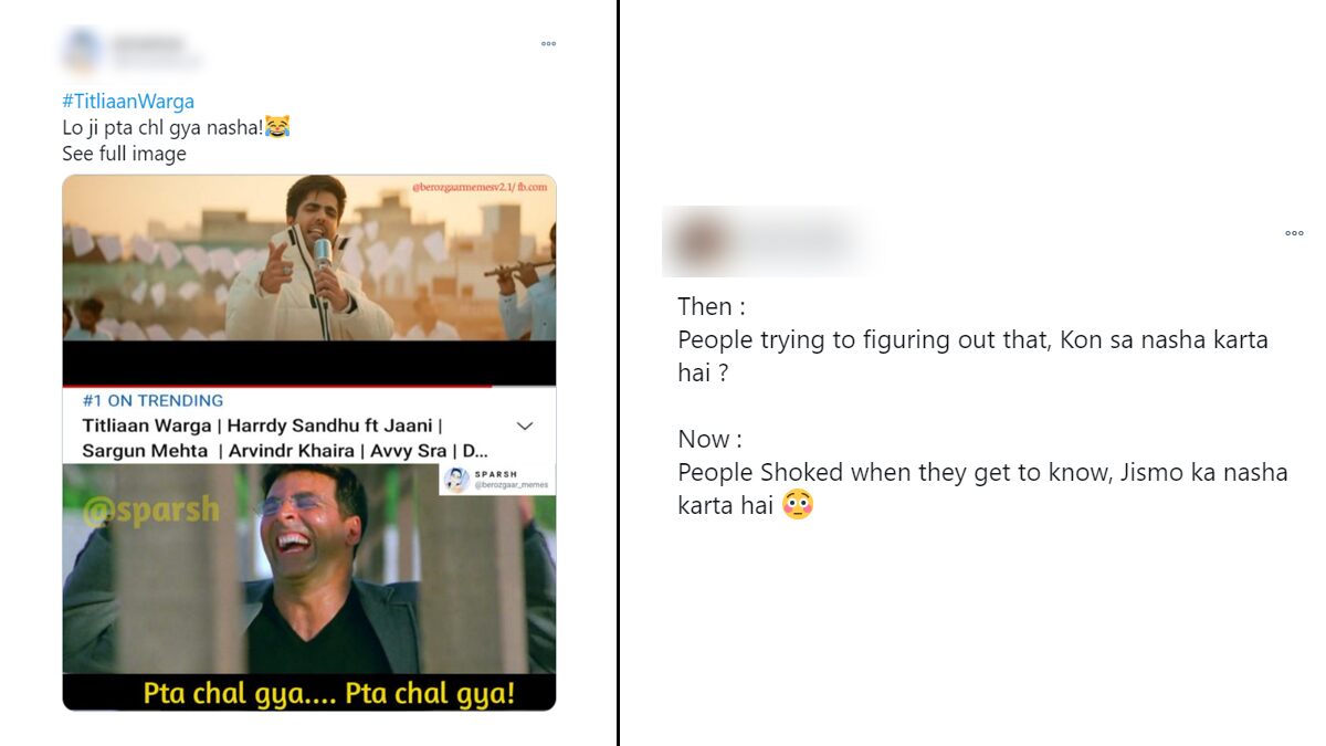 Pata Chala Kaunsa Nasha Karta Hai Says Netizens After Titliaan Warga By Harddy Sandhu Reveals One Mystery Of Check Funny Meme Reactions Socially Keeda Pata Chala Kaunsa Nasha Karta Hai Says Netizens After Titliaan Warga By Harddy Sandhu Reveals One Mystery Of Check Funny Meme Reactions Socially Keeda