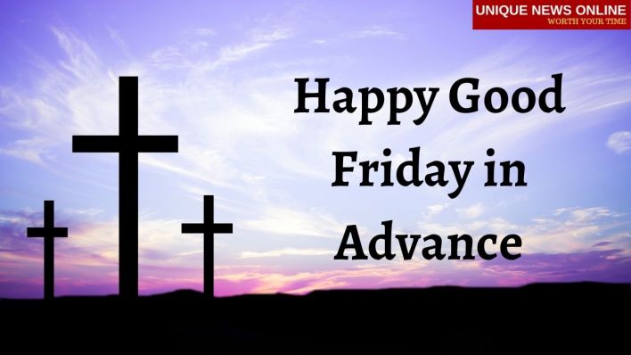 Good Friday Wishes and Greetings in Advance