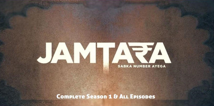 index of jamtara sabka number ayega season 1
