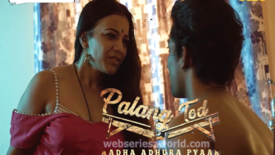 Aadha Adhura Pyaar Palang Tod Web Series Ullu Cast Release Date Watch Online Webseries World - Scoaillykeeda.com