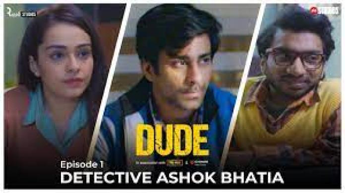 DUDE Web Series- EP 01: Detective Ashok Bhatia | Ambrish Verma, Apoorva Arora, Chote Miyan |