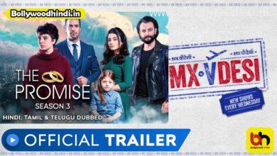 The Promise Season 3 Mx Player - Scoaillykeeda.com