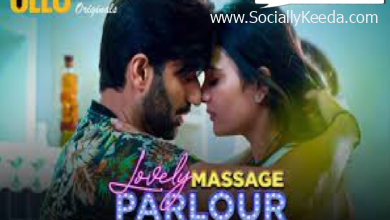 Watch Online Lovely Massage Parlour Part 2 Web Series Ullu Cast Actress Release Date - Scoaillykeeda.com