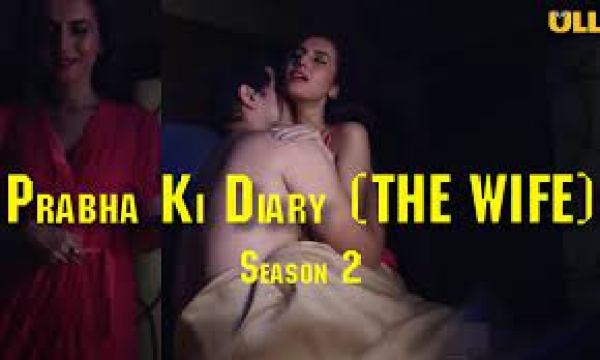 Watch Prabha Ki Diary Season-2 ( The Housewife ) Web Series Cast, Release Date, Actress Names