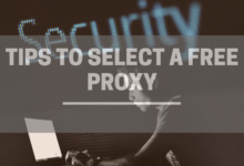 6 Tips To Select A Free Proxy - Scoaillykeeda.com