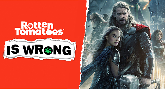 “Rotten Tomatoes Is Wrong” About…Thor: The Dark World