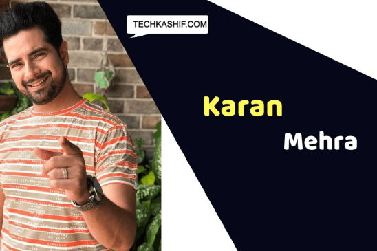 Karan Mehra (Actor) Height, Weight, Age, Biography, Affairs & More