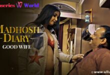 Madhosh Diaries Good Wife Web Series Cast Release Date Actress Names Watch Online - Scoaillykeeda.com