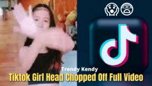 Tiktok Girl Head Cut Off, Tiktok Girl Head Chopped, Tiktok Girl Head Cut Video, Tiktok Girl Head Chopped Leaked Video, Tiktok Girl Full Video, Tiktok Girl Head,
