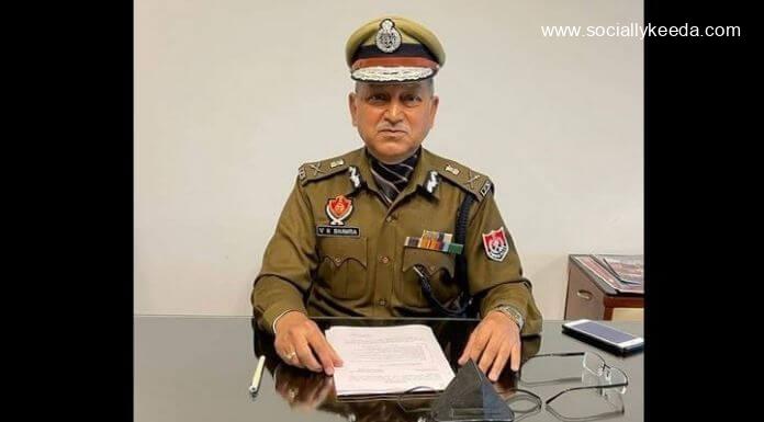 Who is Current DGP of Punjab Who is Current DGP of Punjab - scoailly keeda