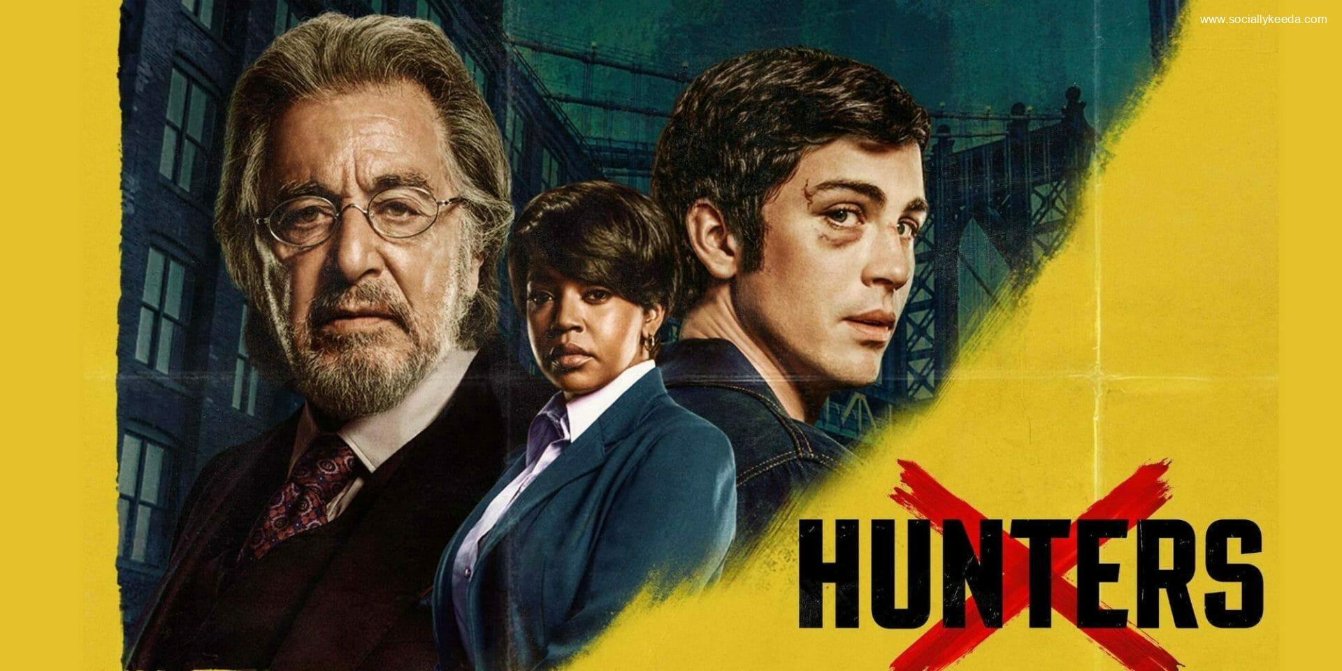 Hunters Season 2 - sociallykeeda Hunters Season 2 - Scoaillykeeda.com